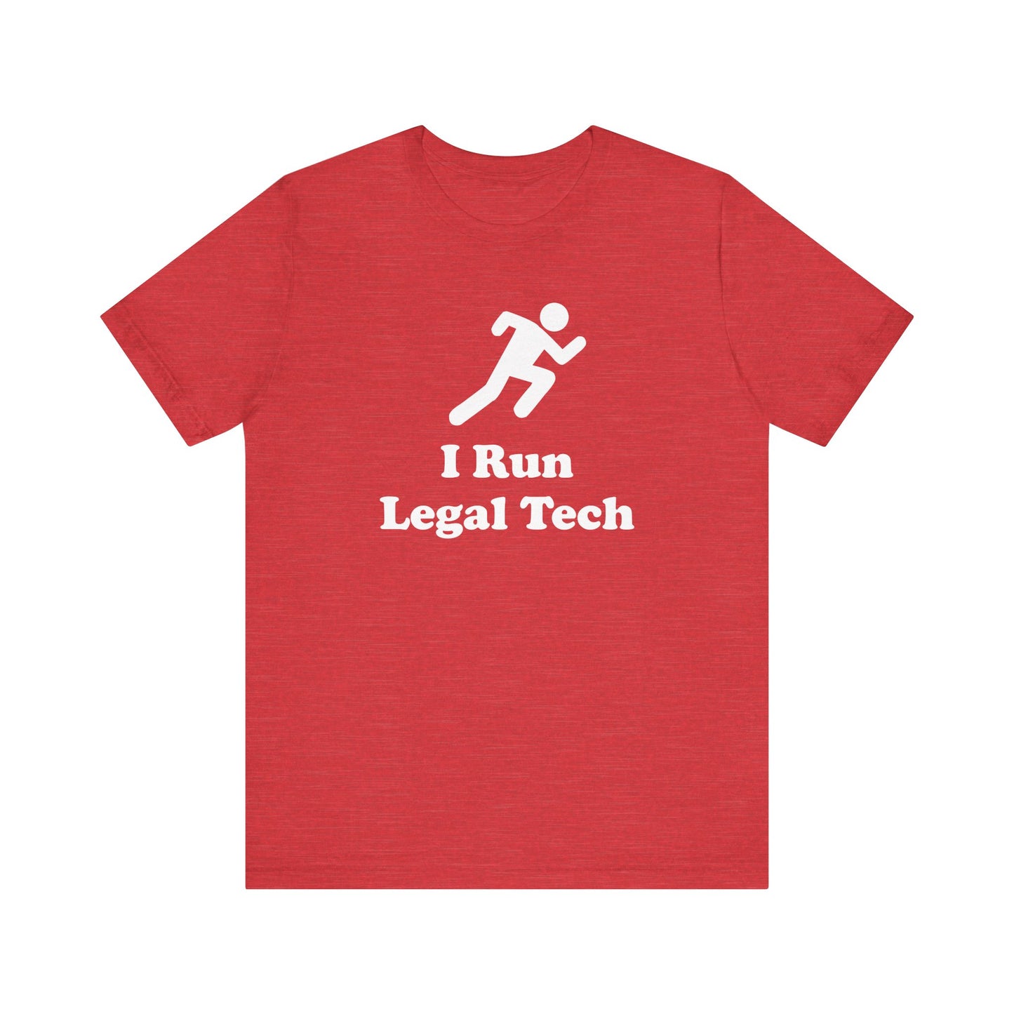 I Run Legal Tech - Unisex Soft Heather T-Shirt