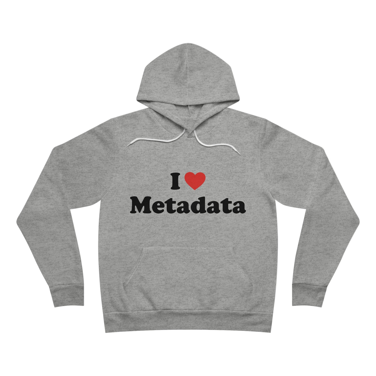 I Heart Metadata - Unisex Soft Sweatshirt