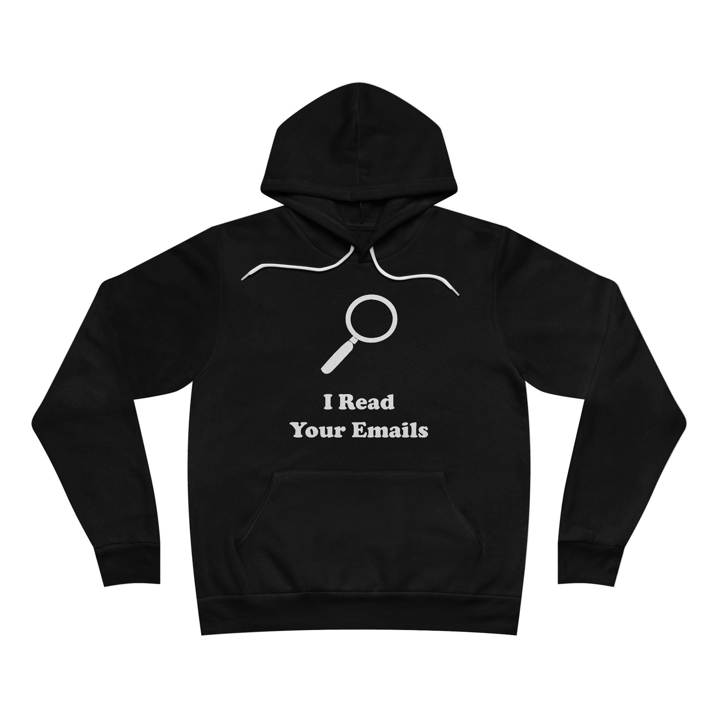 I Read Your Emails - Unisex - Soft Sweatshirt