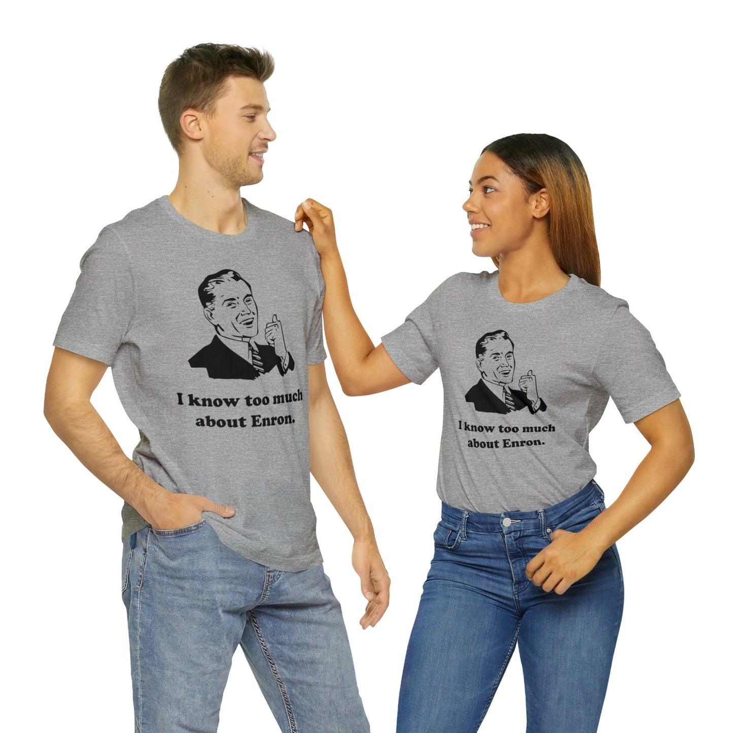 I know too much about Enron - Unisex - Soft Heather T-Shirt