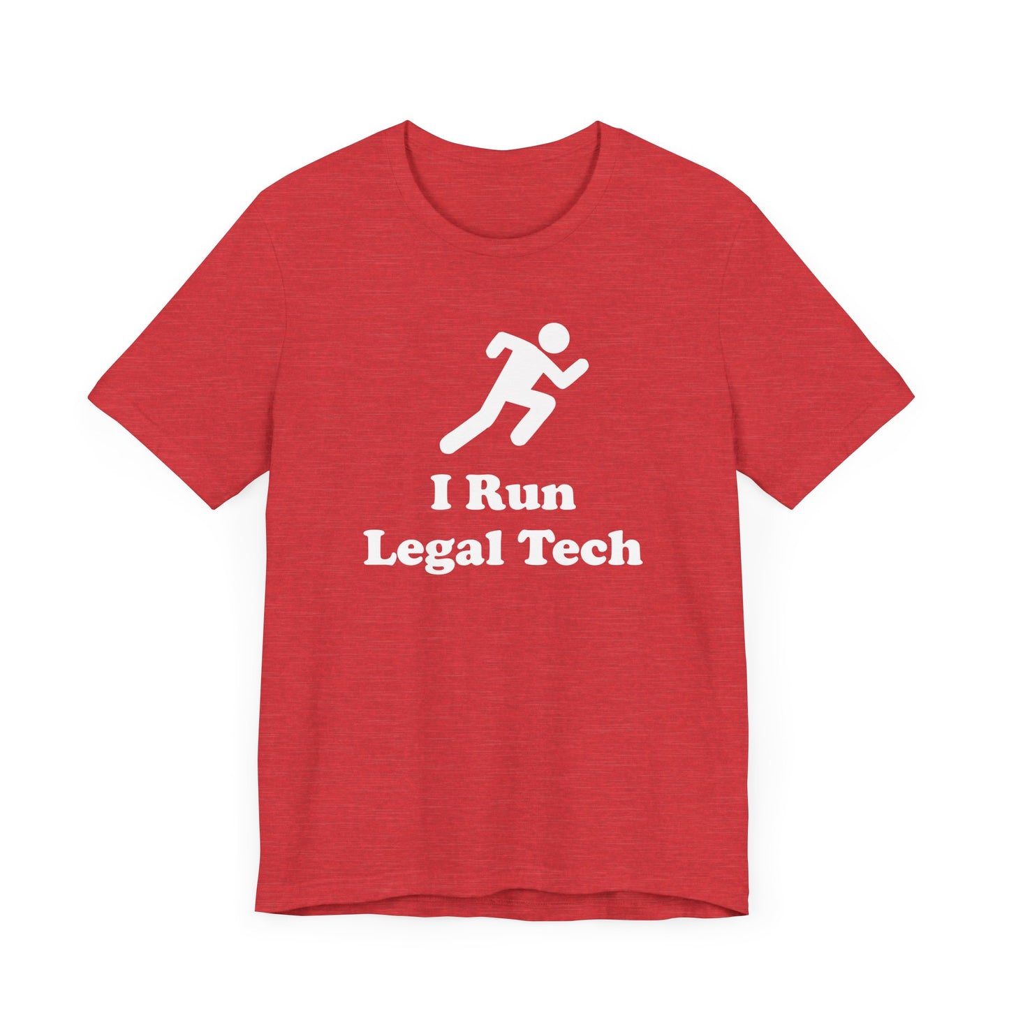 I Run Legal Tech - Unisex Soft Heather T-Shirt