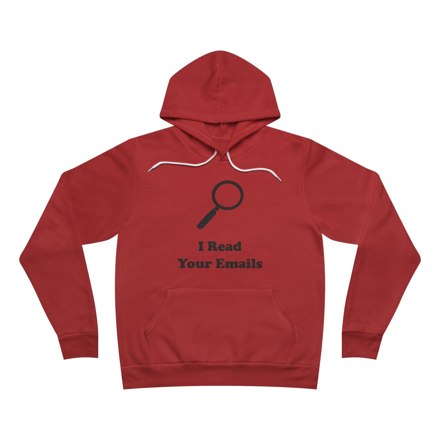 I Read Your Emails - Unisex - Soft Sweatshirt