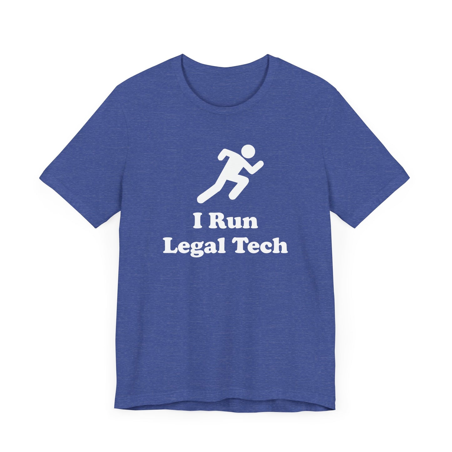 I Run Legal Tech - Unisex Soft Heather T-Shirt