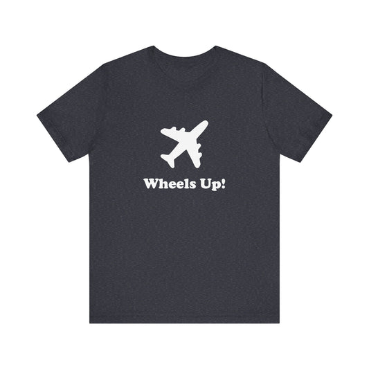 Wheels Up! - Unisex Soft Heather T-Shirt