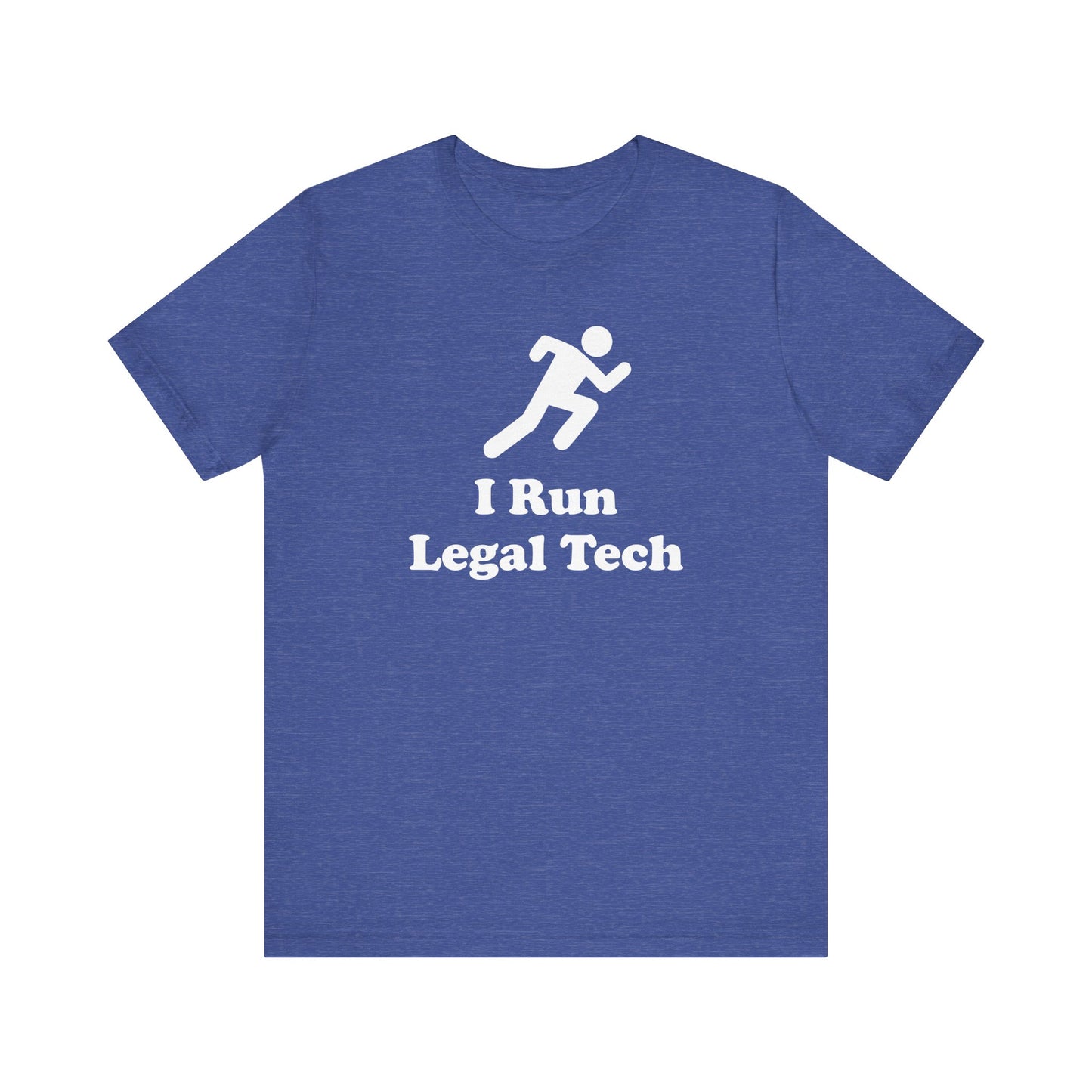 I Run Legal Tech - Unisex Soft Heather T-Shirt