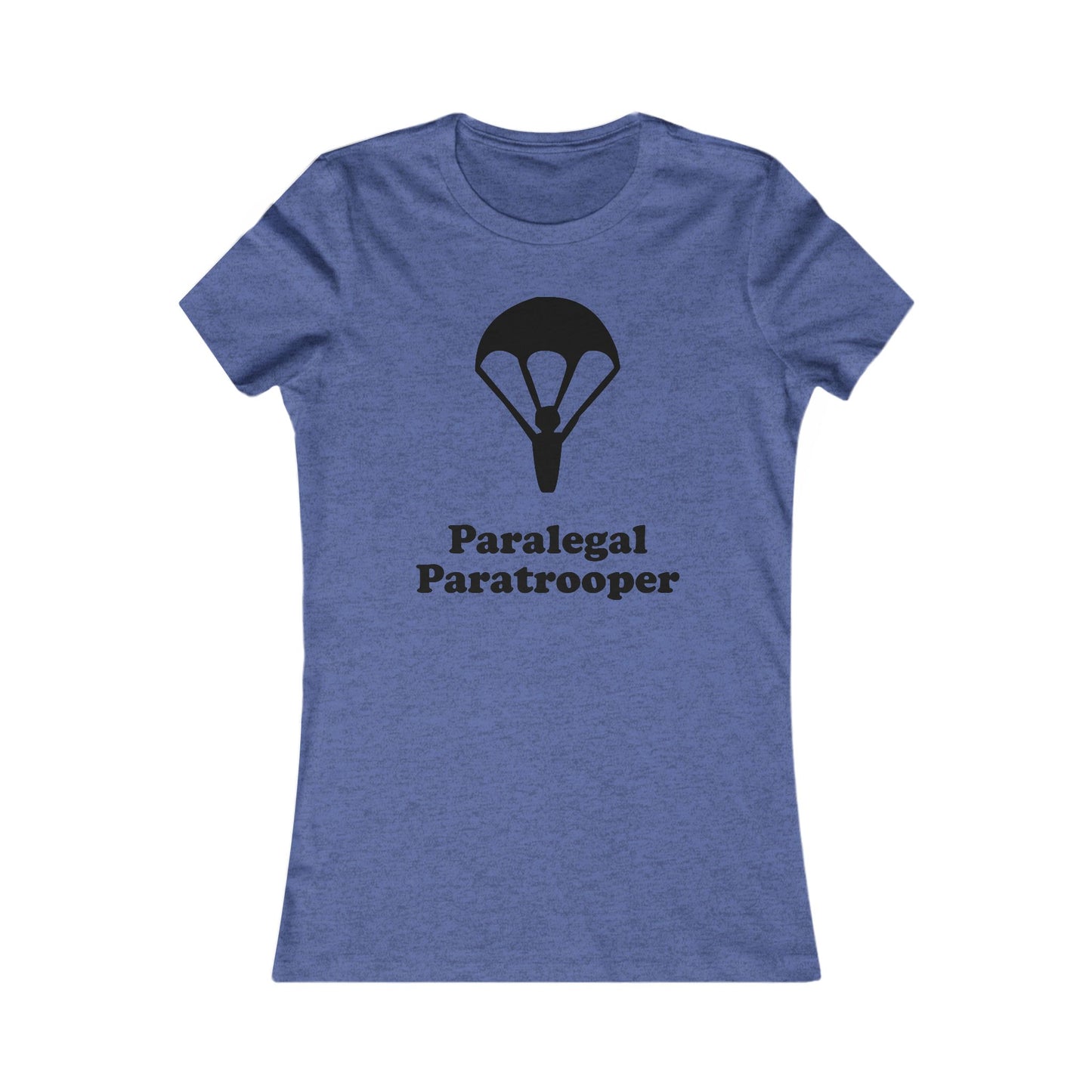 Paralegal Paratrooper - Women’s - Soft Heather T-Shirt