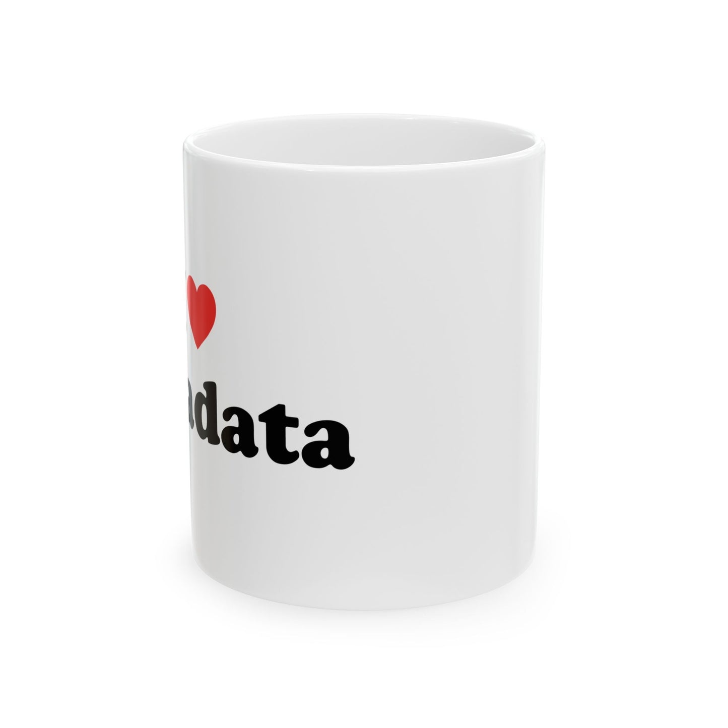 I Heart Metadata - Ceramic Mug