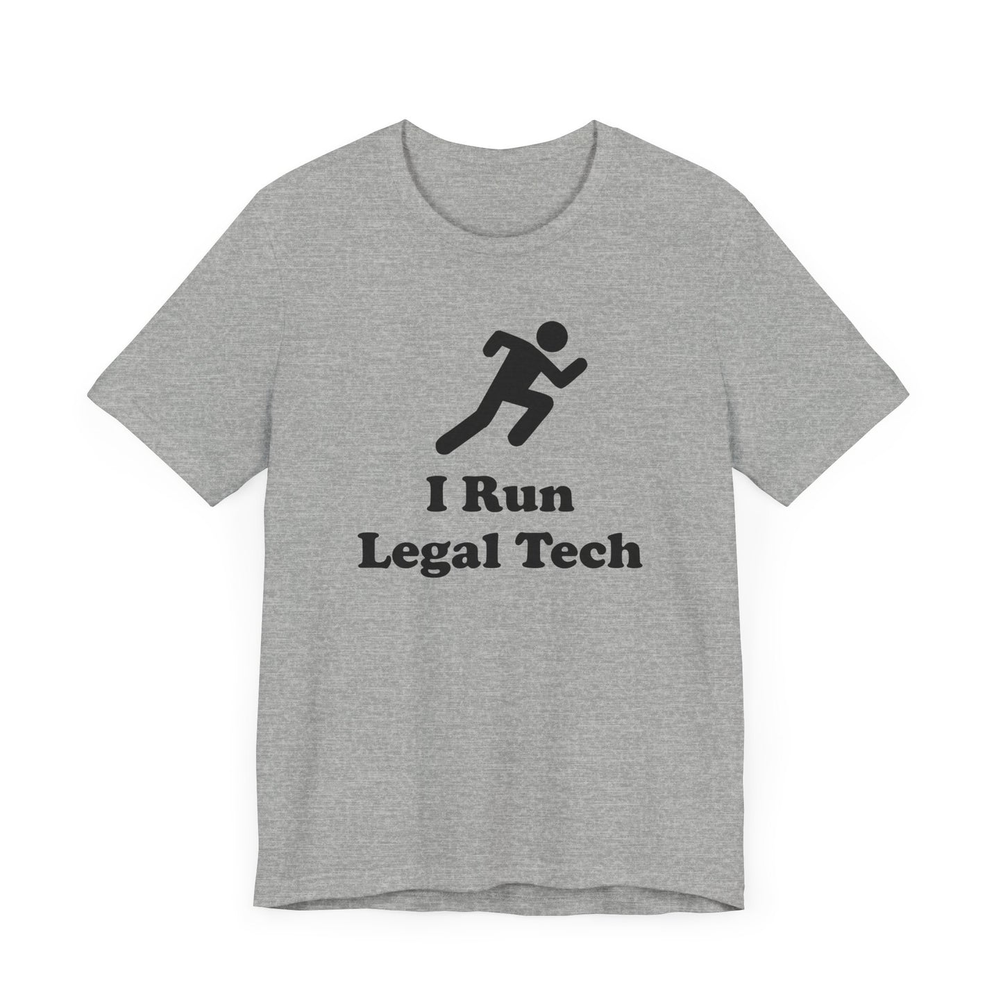 I Run Legal Tech - Unisex Soft Heather T-Shirt