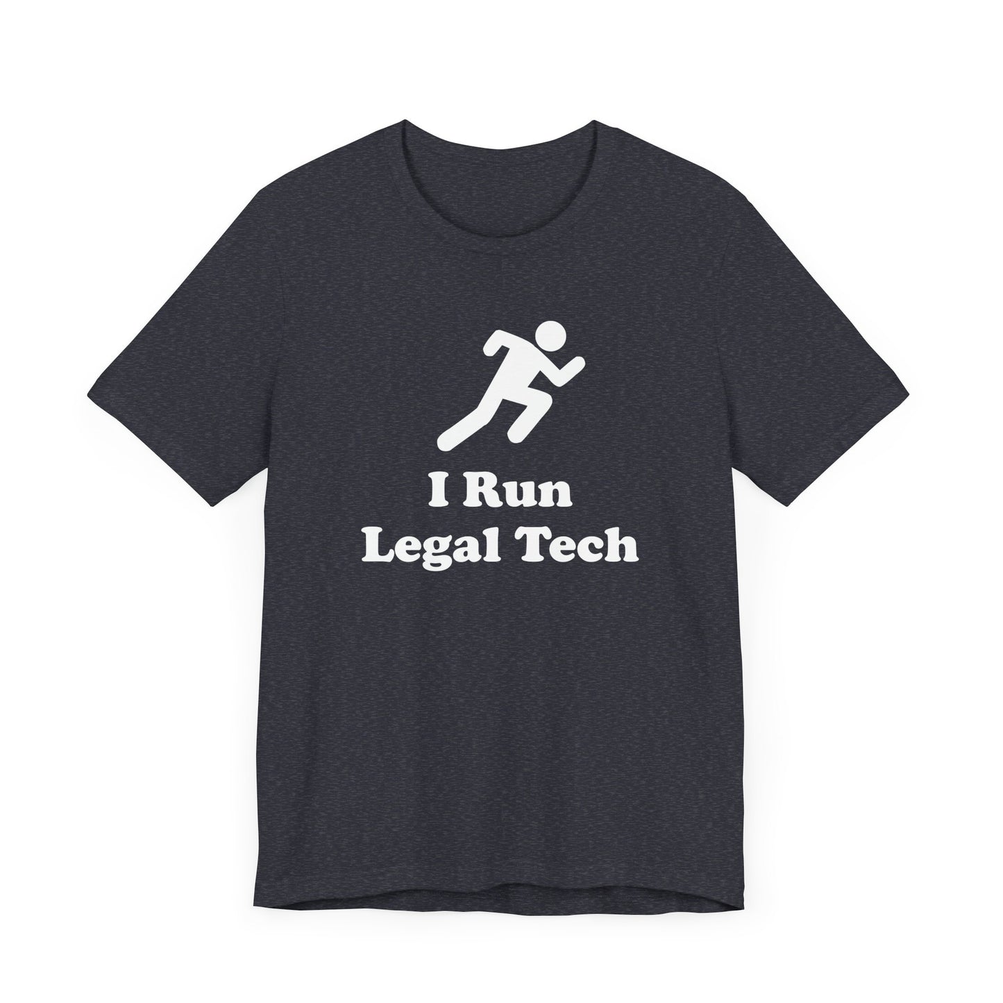 I Run Legal Tech - Unisex Soft Heather T-Shirt