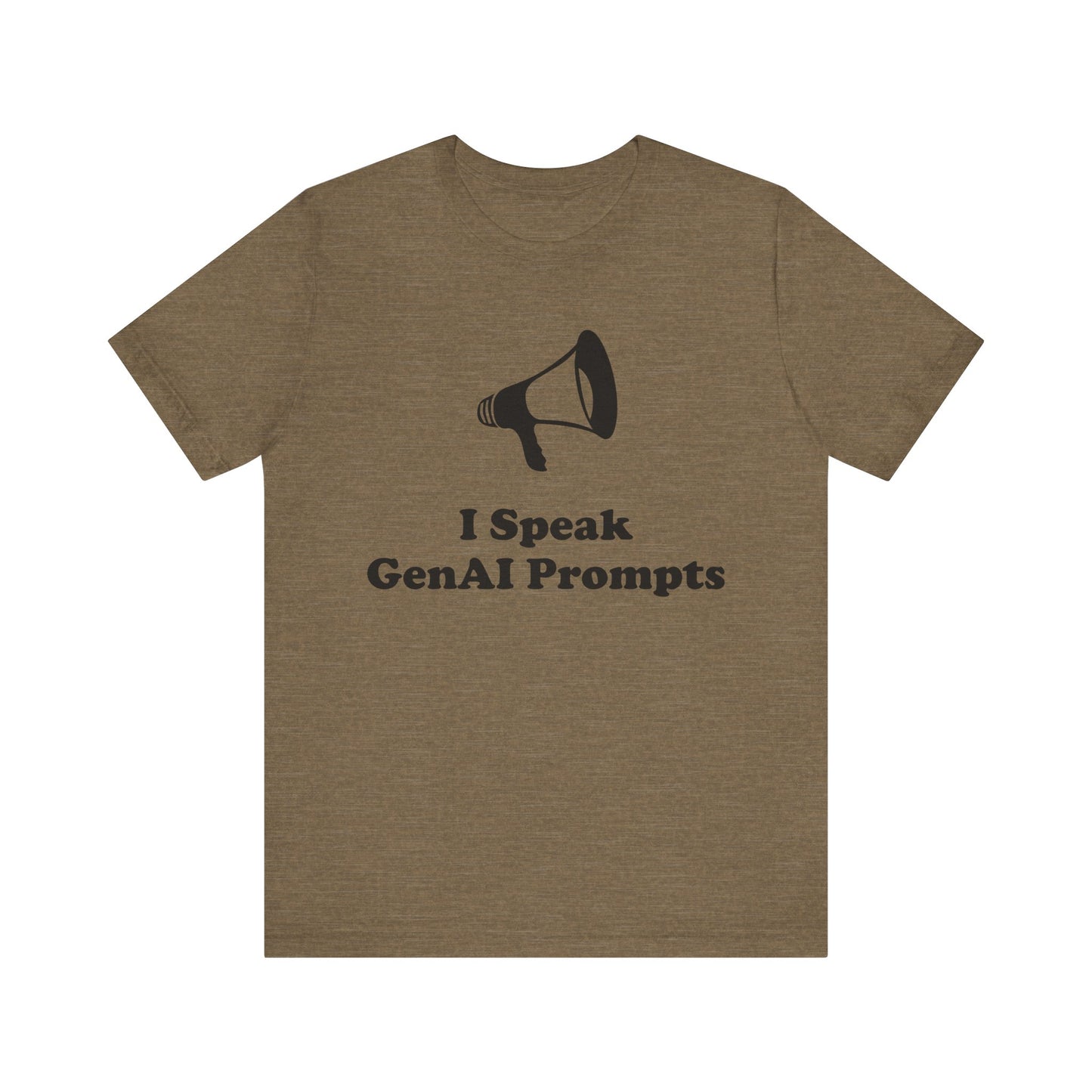 I Speak GenAI Prompts - Unisex - Soft Heather T-Shirt
