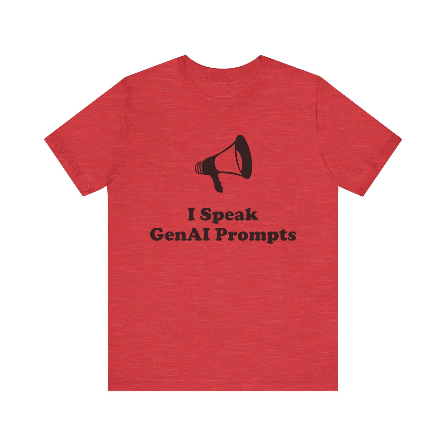 I Speak GenAI Prompts - Unisex - Soft Heather T-Shirt