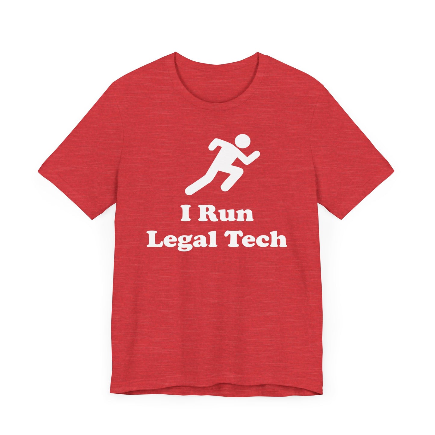 I Run Legal Tech - Unisex Soft Heather T-Shirt