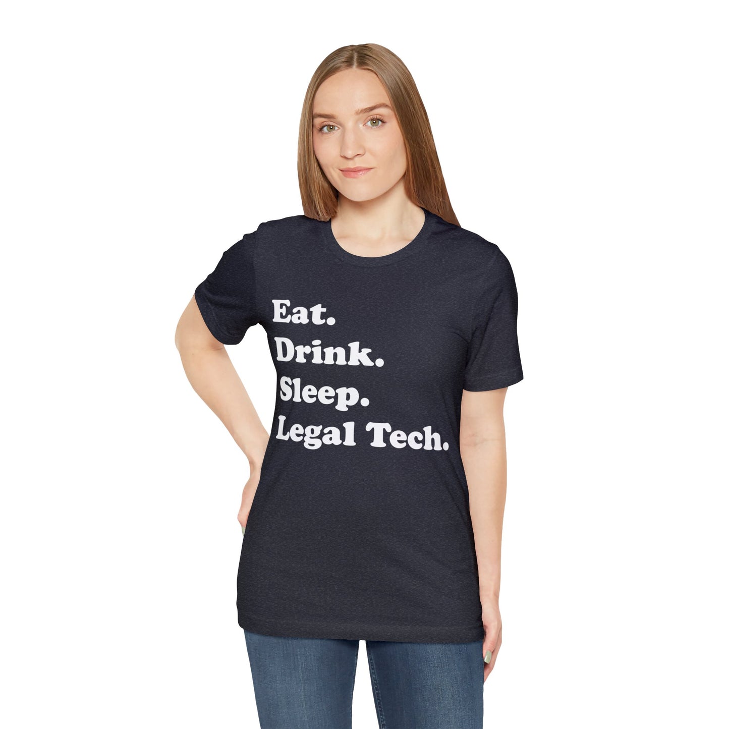 Eat. Drink. Sleep. Legal Tech. - Unisex Soft Heather T-Shirt