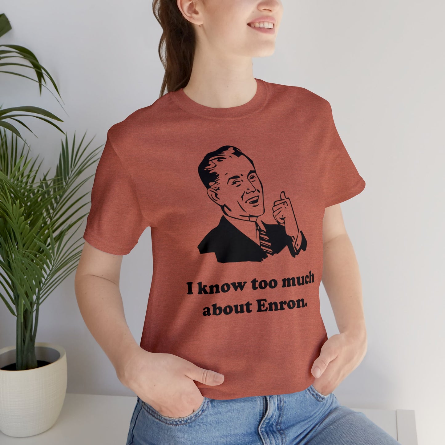 I know too much about Enron - Unisex - Soft Heather T-Shirt