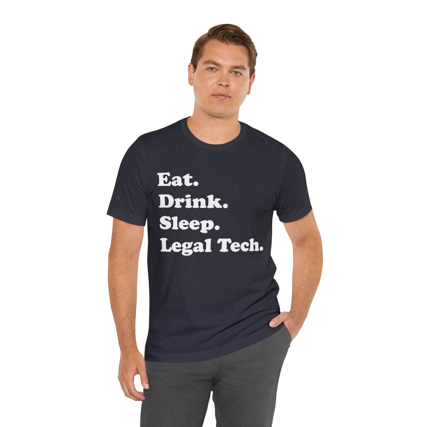 Eat. Drink. Sleep. Legal Tech. - Unisex Soft Heather T-Shirt