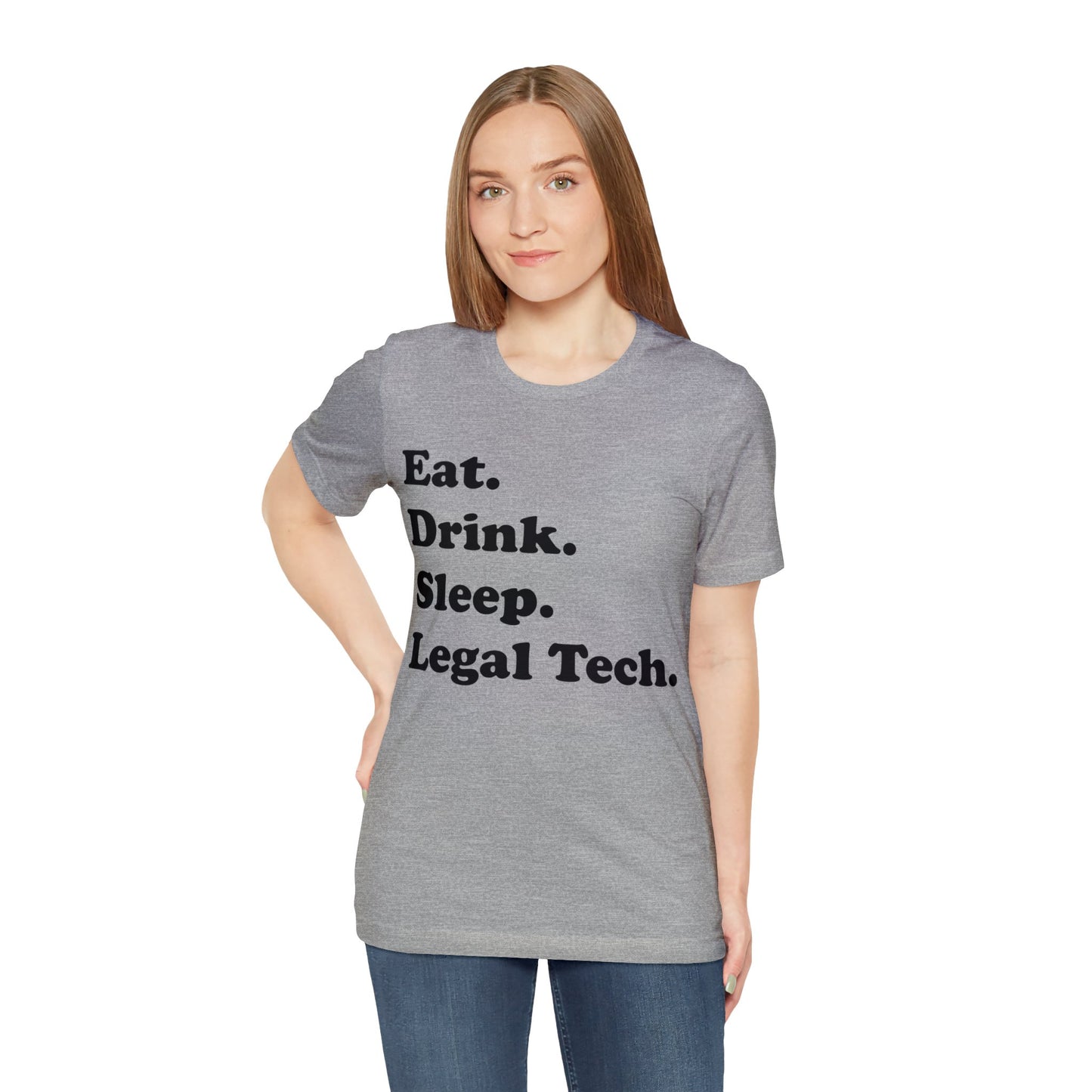 Eat. Drink. Sleep. Legal Tech. - Unisex Soft Heather T-Shirt