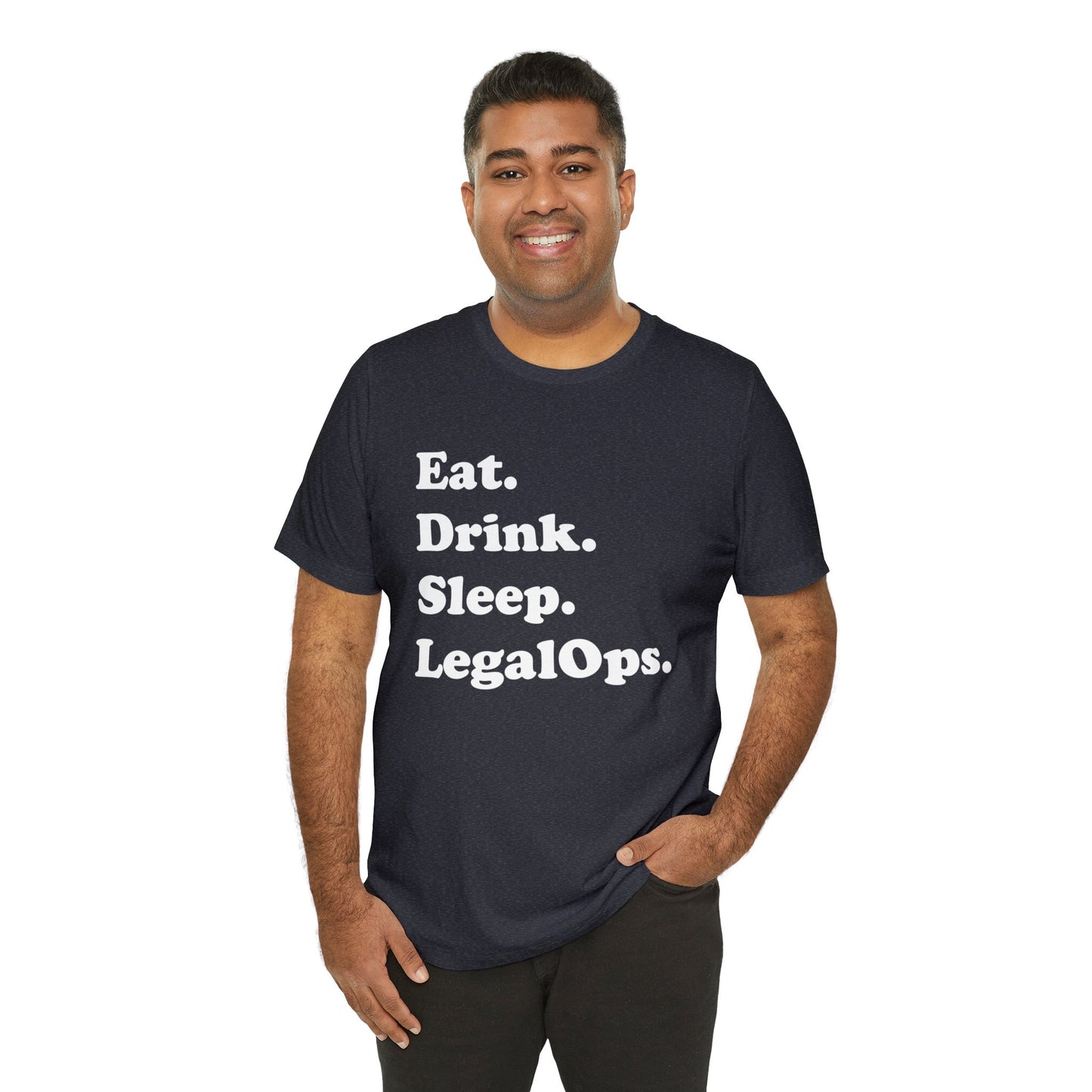 Eat. Drink. Sleep. Legal Ops. - Unisex Soft Heather T-Shirt