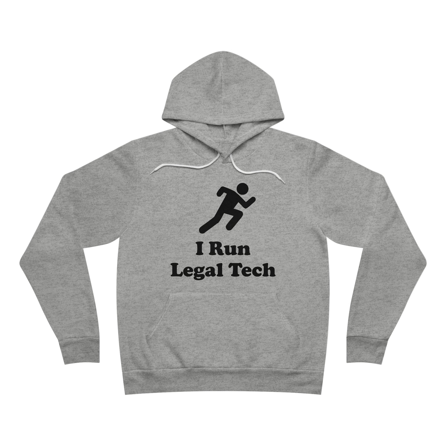 I Run Legal Tech - Unisex Soft Sweatshirt