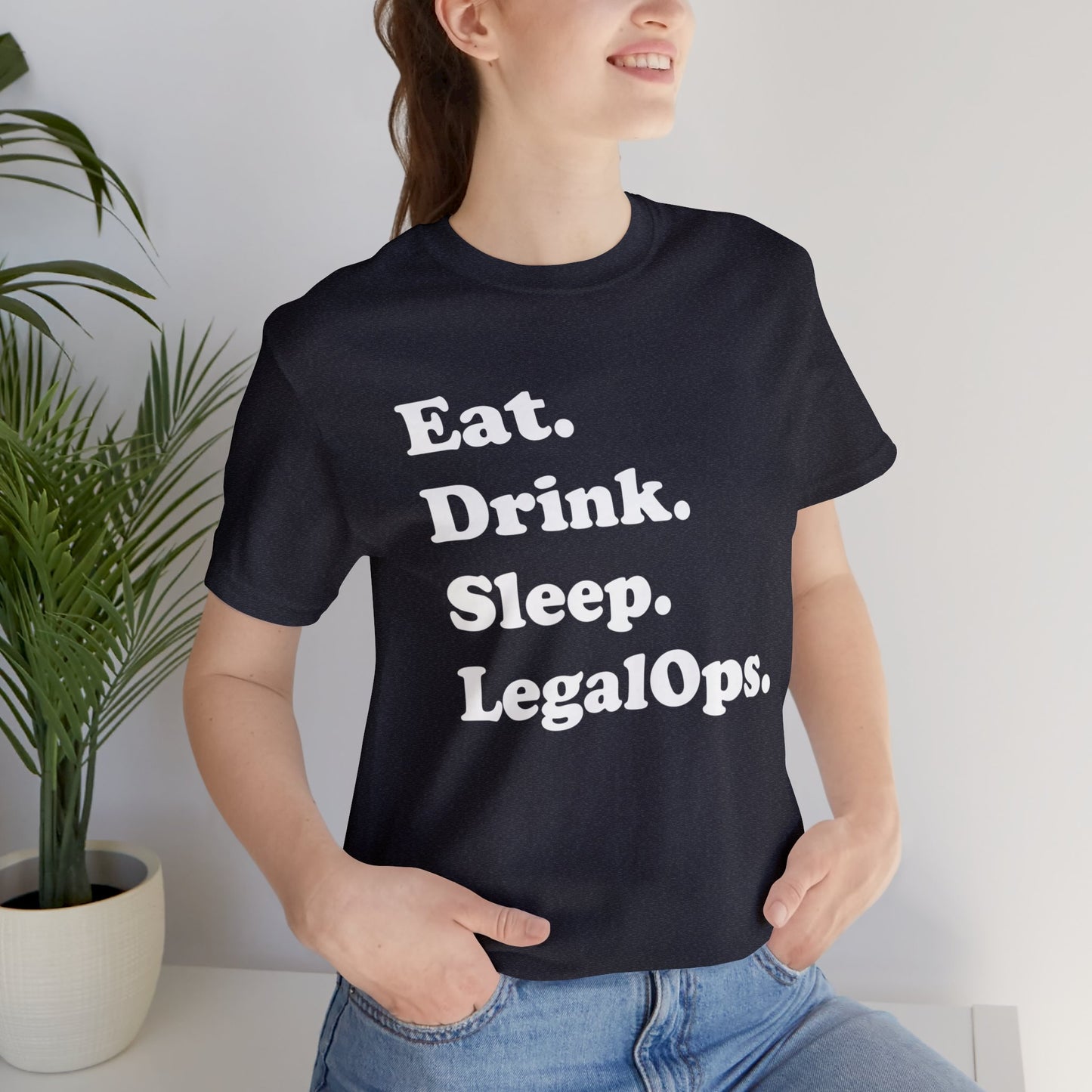 Eat. Drink. Sleep. Legal Ops. - Unisex Soft Heather T-Shirt