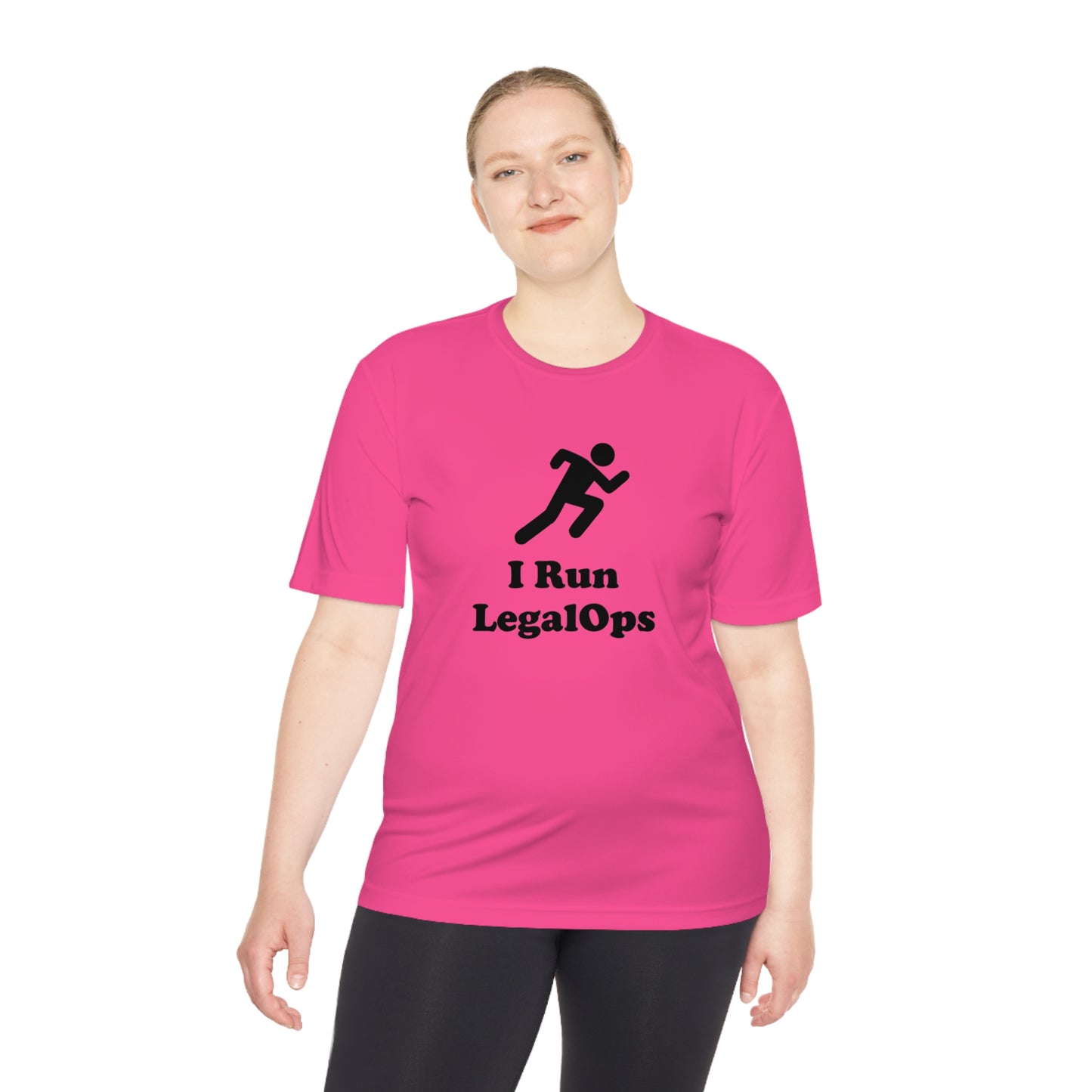 I Run LegalOps - Unisex Moisture Wicking Tee