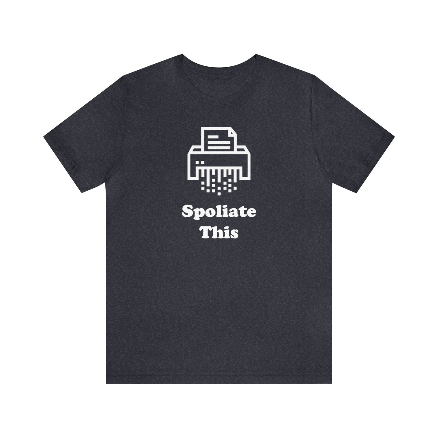 Spoliate This - Unisex - Soft Heather T-Shirt