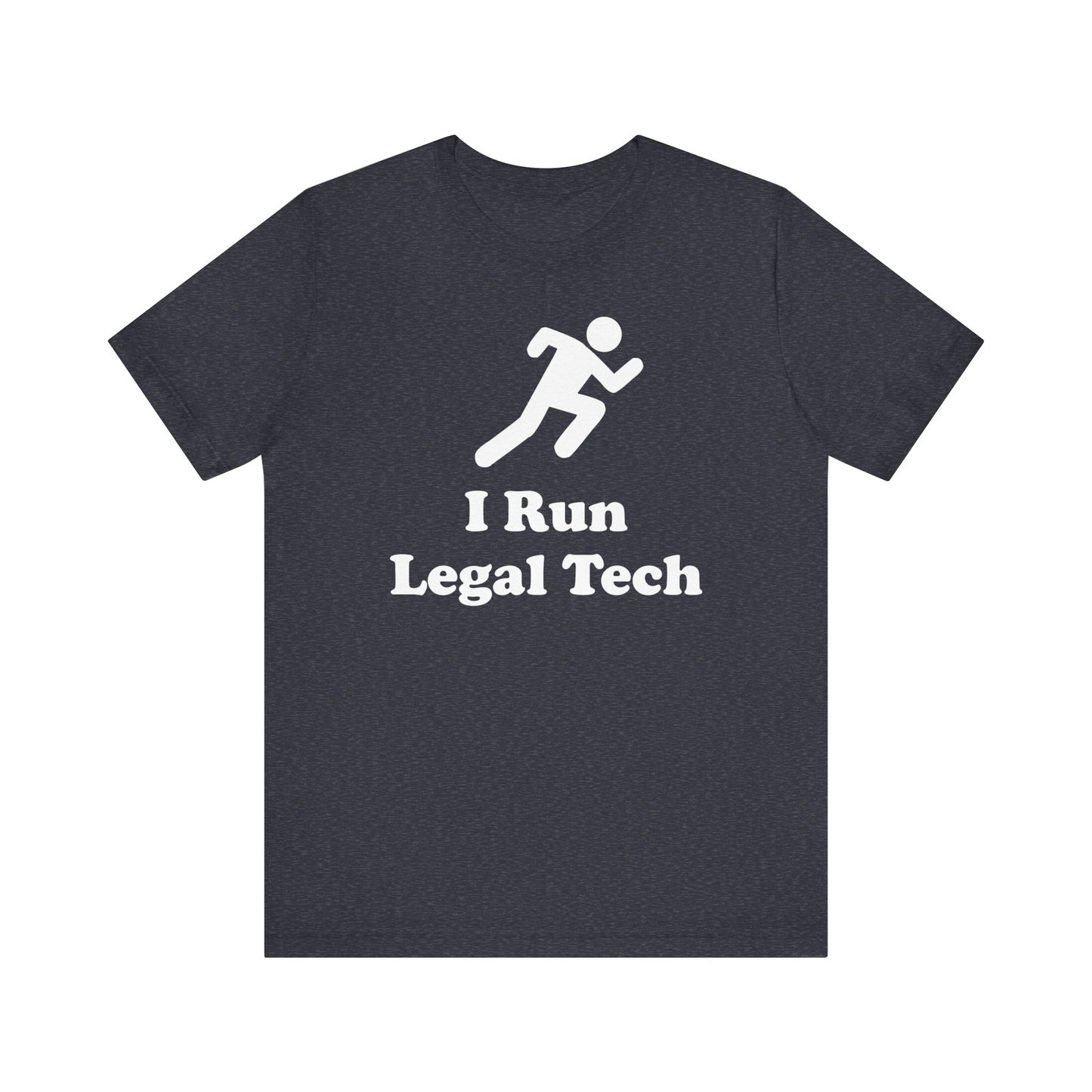 I Run Legal Tech - Unisex Soft Heather T-Shirt