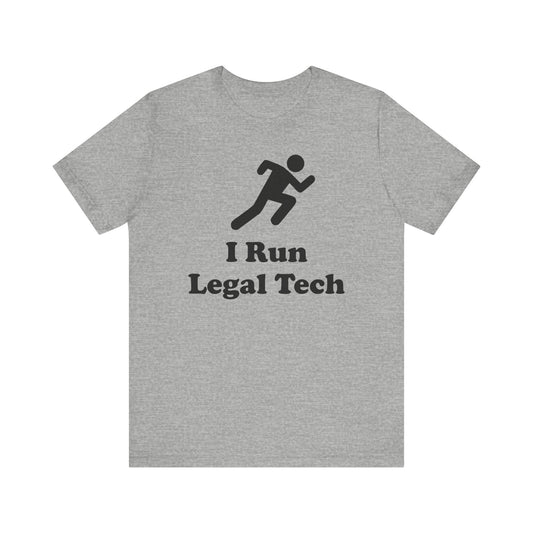 I Run Legal Tech - Unisex Soft Heather T-Shirt