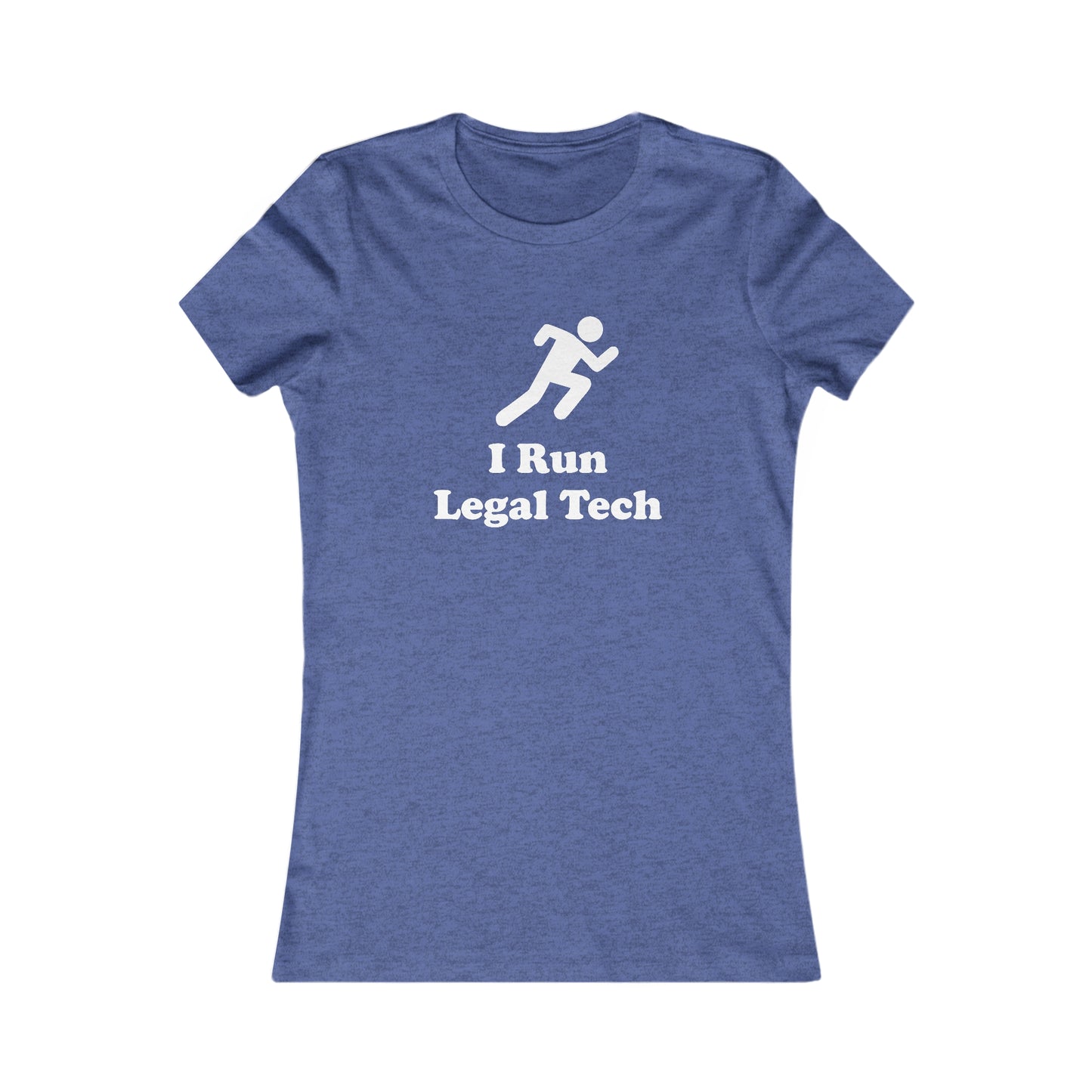 I Run Legal Tech - Women's - Soft Heather T-Shirt