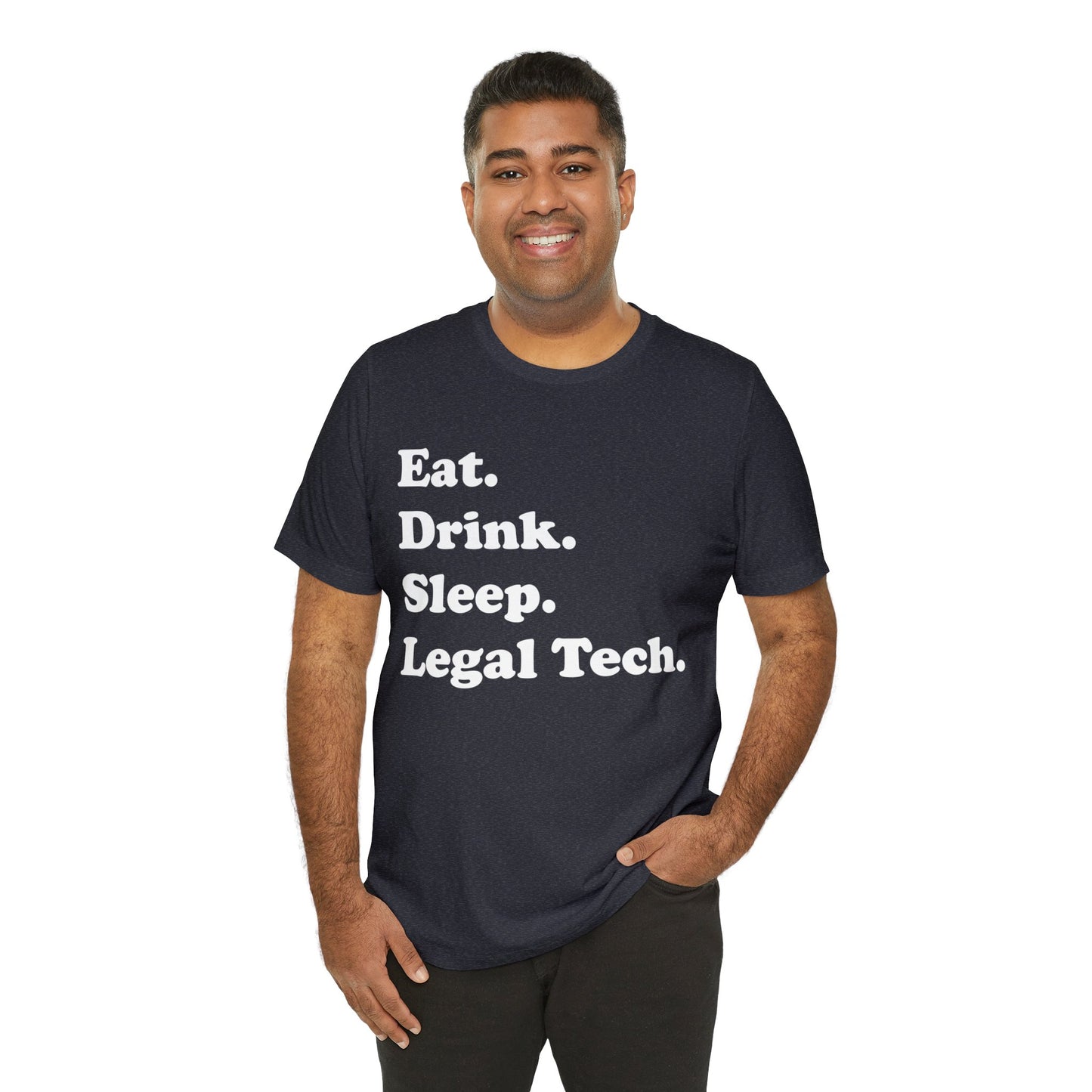 Eat. Drink. Sleep. Legal Tech. - Unisex Soft Heather T-Shirt