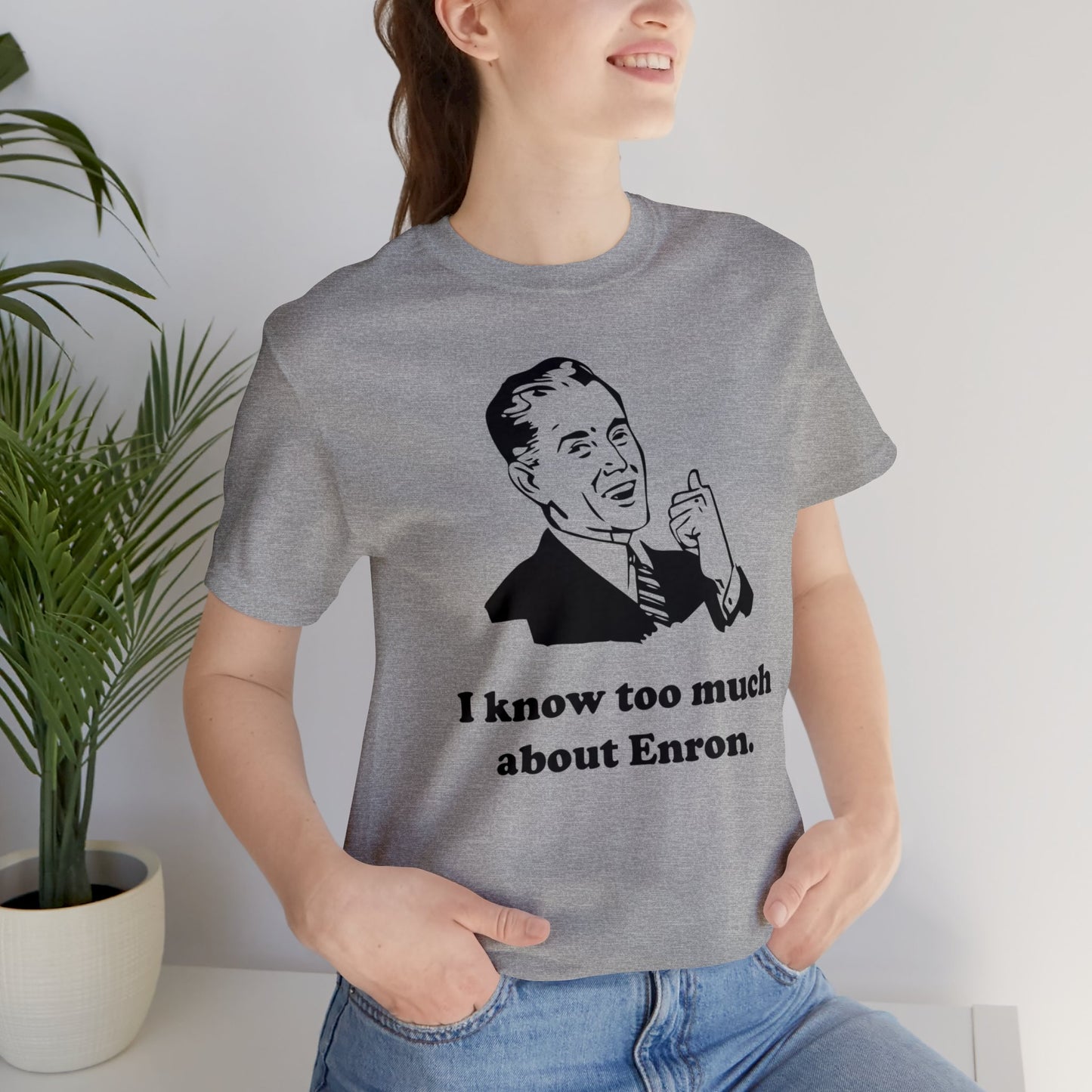 I know too much about Enron - Unisex - Soft Heather T-Shirt