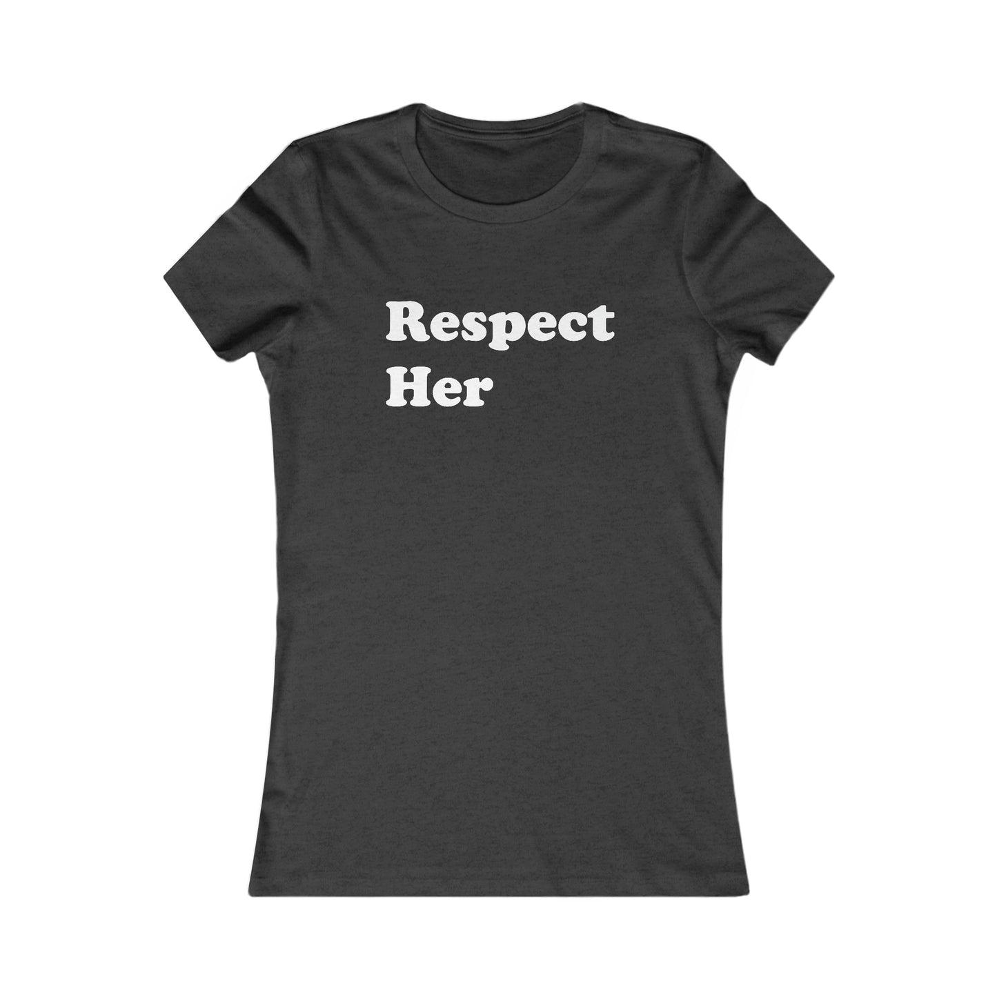 Respect Her - Women's - Soft Heather T-Shirt