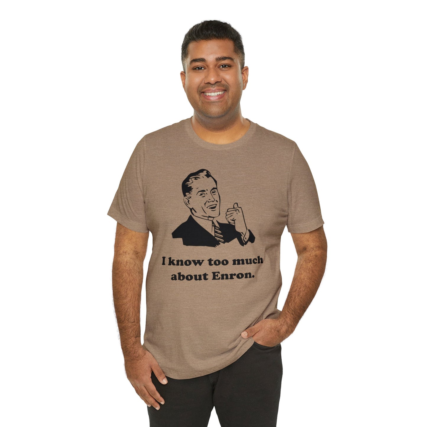 I know too much about Enron - Unisex - Soft Heather T-Shirt