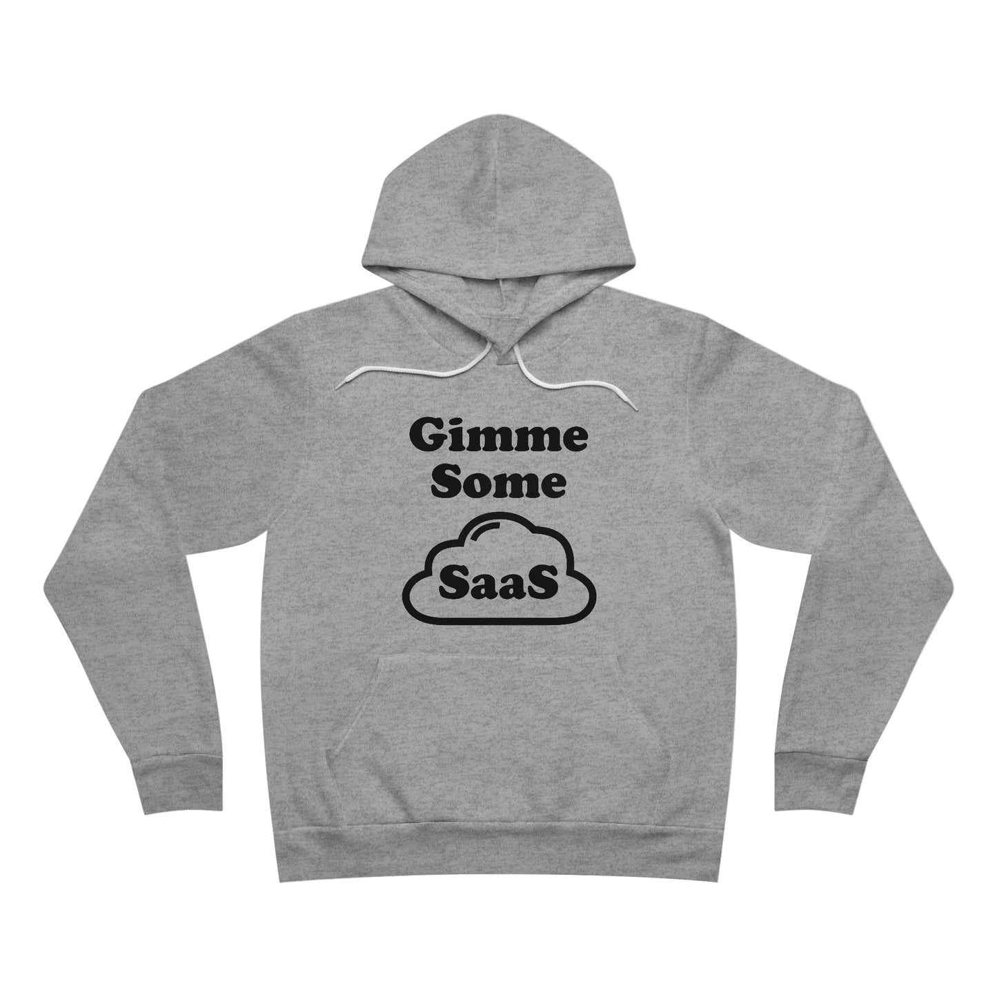 Gimme Some SaaS - Unisex Soft Sweatshirt