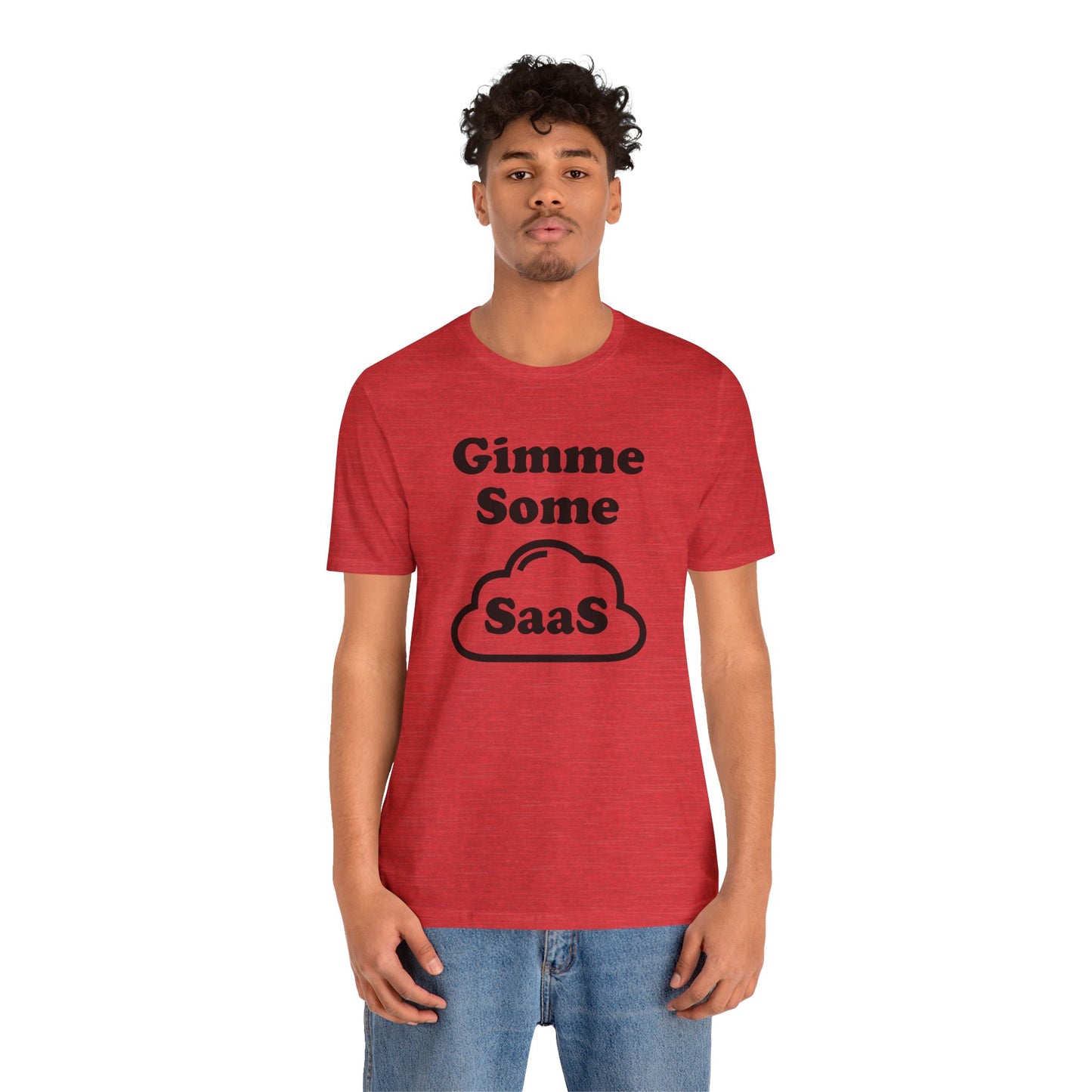 Gimme Some SaaS - Unisex Soft Heather T-Shirt