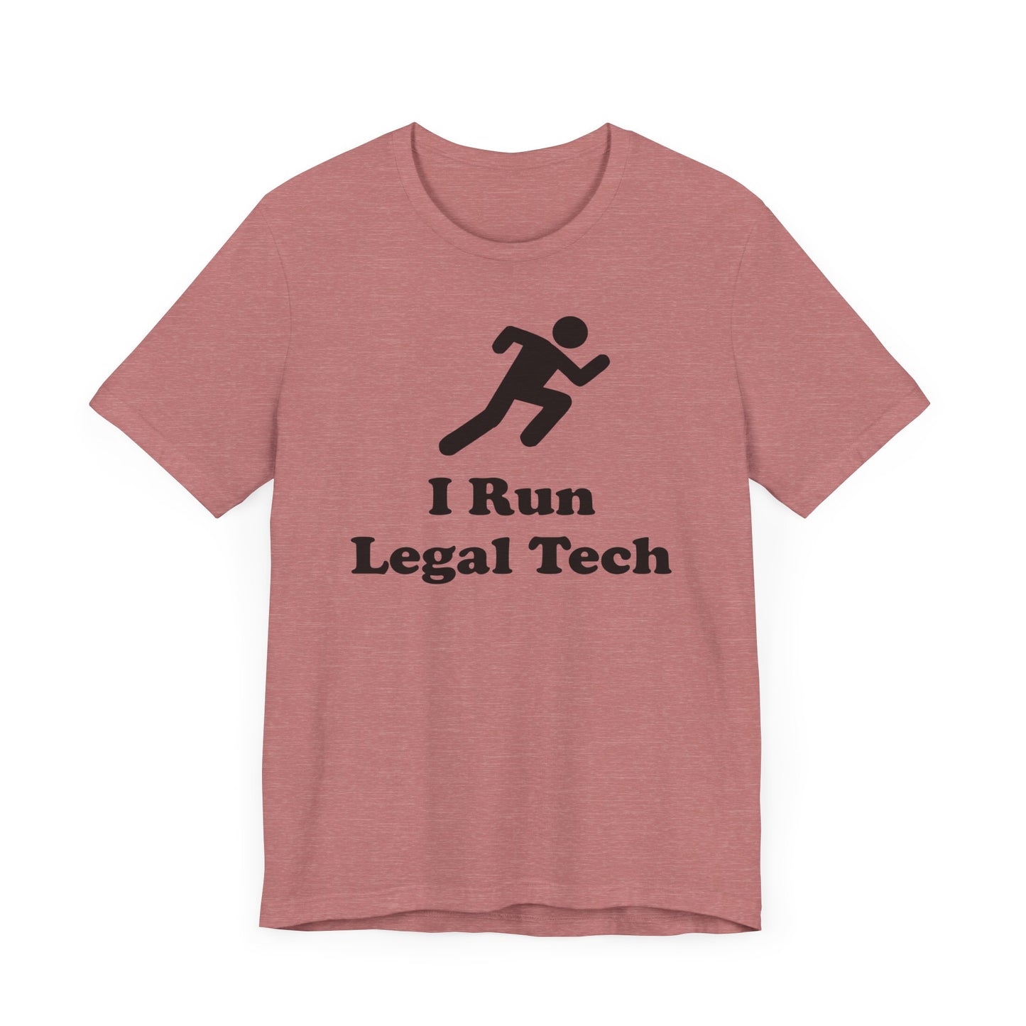 I Run Legal Tech - Unisex Soft Heather T-Shirt