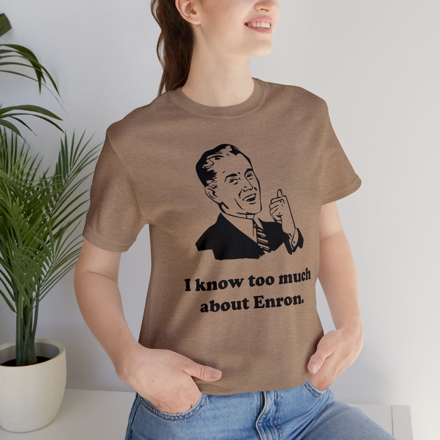 I know too much about Enron - Unisex - Soft Heather T-Shirt