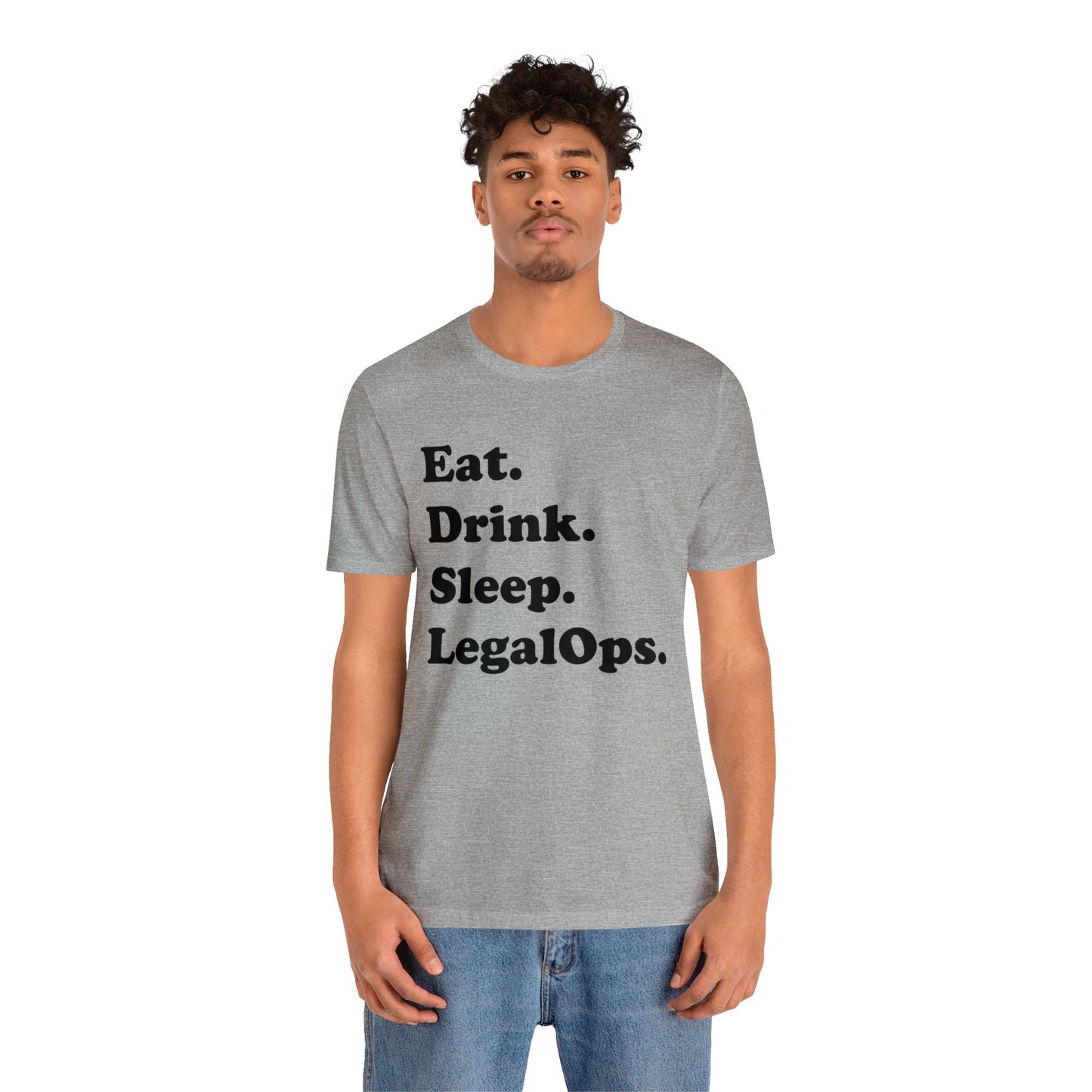 Eat. Drink. Sleep. Legal Ops. - Unisex Soft Heather T-Shirt