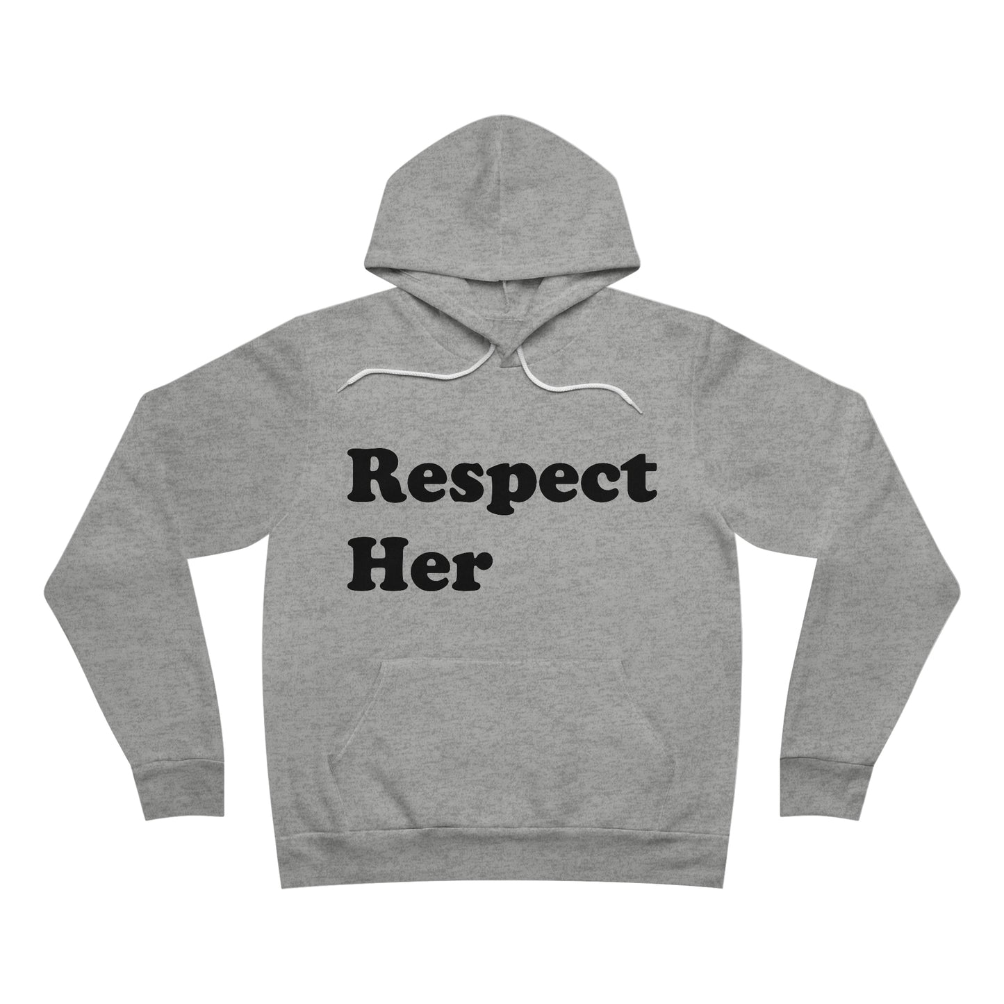 Respect Her - Unisex Soft Sweatshirt