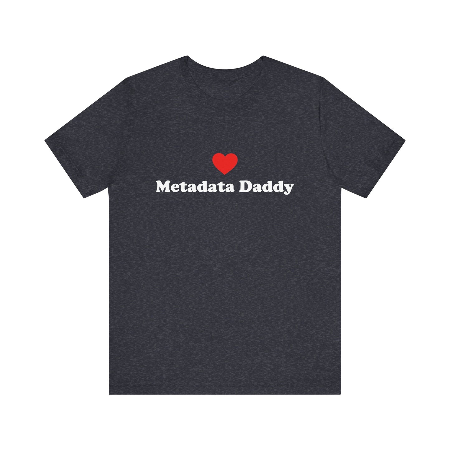 Metadata Daddy - Unisex Soft Heather T-Shirt