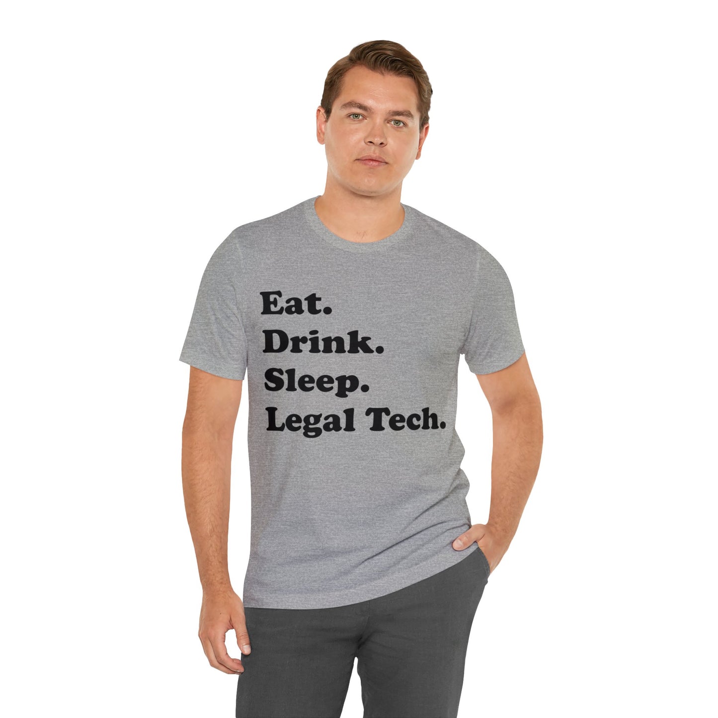 Eat. Drink. Sleep. Legal Tech. - Unisex Soft Heather T-Shirt