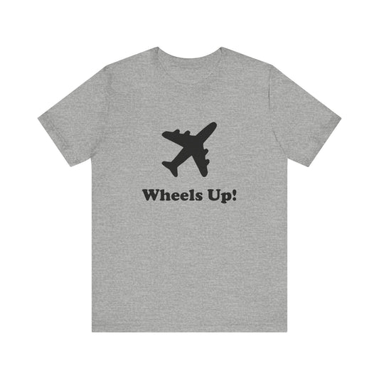 Wheels Up! - Unisex Soft Heather T-Shirt